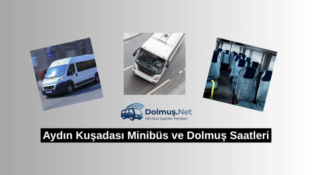 Aydın Kuşadası Minibüs
