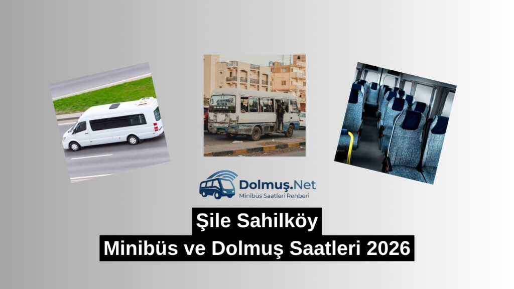 Şile Sahilköy Minibüs
