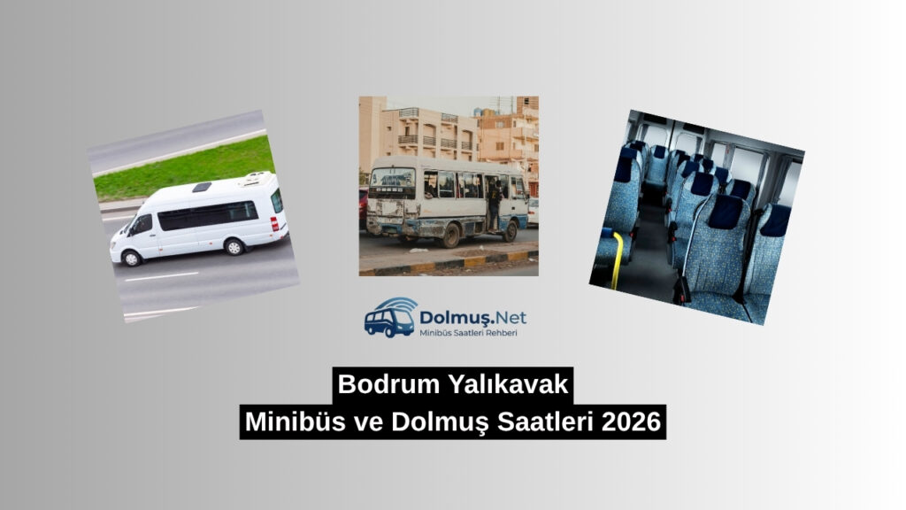 Bodrum Yalıkavak Dolmuş